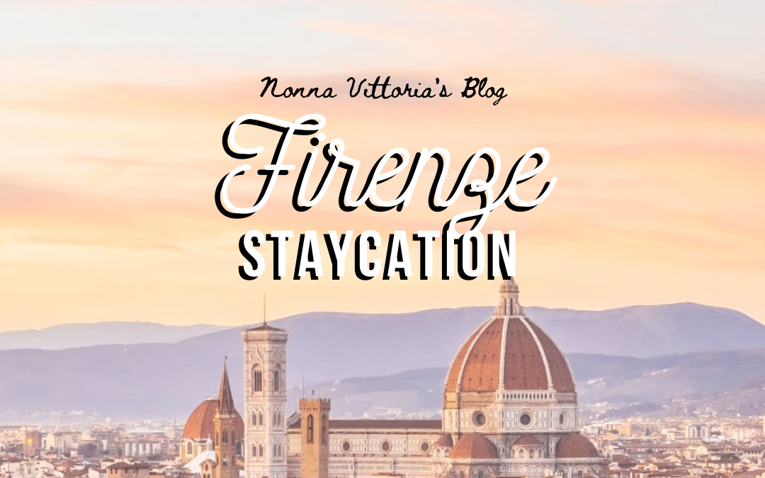 Staycation in Florence